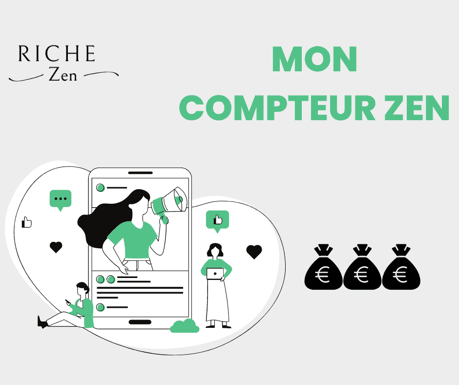 Rich And Zen : Pourquoi il vous faut un compteur Zen
